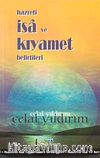 Hz. İsa ve Kıyamet Belirtileri