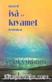 Hz. İsa ve Kıyamet Belirtileri