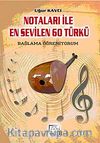 Notaları ile En Sevilen 60 Türkü & Bağlama Öğreniyorum