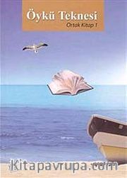 Öykü Teknesi : Ortak Kitap 1