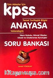 KPSS Anayasa Temel Yurttaşlık Bilgisi Soru Bankası