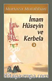 İmam Hüseyin ve Kerbela-3