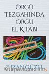 Örgü Tezgahında Örgü El Kitabı