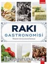 Rakı Gastronomisi & Türkiye’nin Çilingir Sofrası 