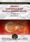 Bedeli Çanakkale'de Kanla Ödenecektir (Poster Hediyeli)