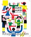 Alkış Alkış!