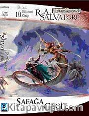 Şafağa Geçit / Drizzt Efsanesi 10. Kitap