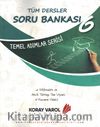 6. Sınıf Tüm Dersler Soru Bankası