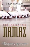 Bir İnkılaptır Namaz
