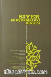 Siyer Araştırmaları Dergisi 6 Aylık Akademik Dergi Ocak-Haziran 2018