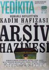 Yedikıta Aylık Tarih, İlim ve Kültür Dergisi Sayı:100 Aralık 2016