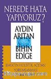 Nerede Hata Yapıyoruz? & Hayatın Holistik Açıdan Yorumlanması (Cd Ekli)