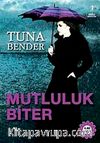 Mutluluk Biter