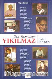 Sen Yıkmazsan Yıkılmaz