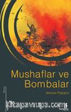 Mushaflar ve Bombalar