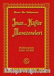 İman ve Küfür Muvazeneleri (14x20)