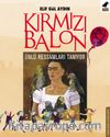 Kırmızı Balon Ünlü Ressamları Tanıyor