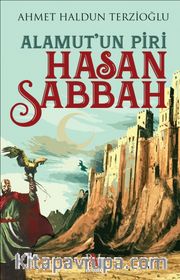 Alamut’un Piri Hasan Sabbah