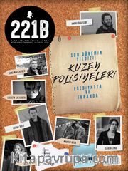 221B İki Aylık Polisiye Dergi Sayı:13 Ocak-Şubat 2018