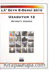 La'Zeyn E-Dergi 2010 Uzaduyum 12