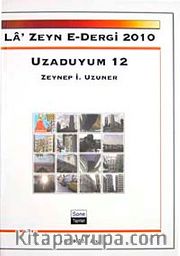 La'Zeyn E-Dergi 2010 Uzaduyum 12