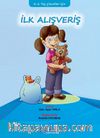 İlk Alışveriş