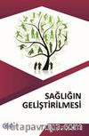 Sağlığın Geliştirilmesi