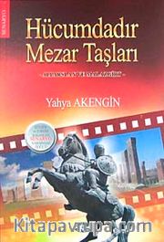 Hücumdadır Mezar Taşları <br /> Alp Arslan ve Malazgirt