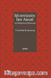 Muhyiddin İbn Arabi ve Düşünce Dünyası