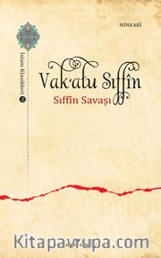 Vak‘atu Sıffin <br /> Sıffin Savaşı