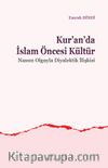 Kur’an’da İslam Öncesi Kültür