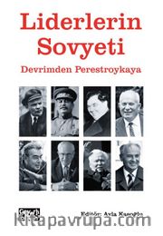 Liderlerin Sovyeti <br /> Devrimden Perestroykaya