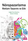 Nöropazarlama Reklam Tasarımı ve Etik