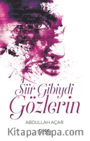 Şiir Gibiydi Gözlerin