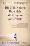 Bir Milli Eğitim Bakanlığı Müfettişinin Not Defteri