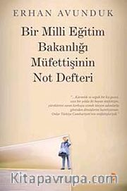 Bir Milli Eğitim Bakanlığı Müfettişinin Not Defteri
