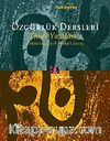 Özgürlük Dersleri & Taraf Yazıları-2 Temmuz 2008-Mart 2009