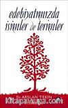 Edebiyatımızda İsimler ve Terimler