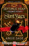 Simyacı / Septimus Heap 3. Kitap