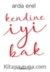 Kendine İyi Bak