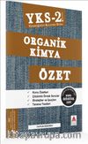 YKS 2. Oturum Organik Kimya Özet