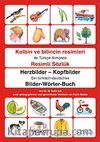 Kalbin ve Bilincin Resimleri / Ein türksch-deutsches Bilderwörterbuch