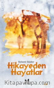 Hikayeden Hayatlar