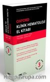 Oxford Klinik Hematoloji El Kitabı