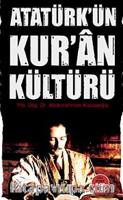 Atatürk'ün Kur'an Kültürü (Cep Boy)