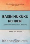 Basın Hukuku Rehberi