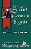 Ölümsüz ve Gizemli Saint Germain Kontu