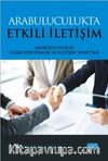 Arabuluculukta Etkili İletişim & Arabuluculukta Etkili Yöntemler ve İletişim Yönetimi