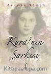 Kura'nın Şarkısı