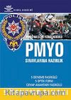 PMYO Polis Meslek Yüksekokulu Sınavlarına Hazırlık 5 Deneme